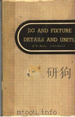 JIC AND FIXTURE DETAILS AND UNITS     PDF电子版封面    H·W·HARDY 