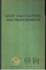 LIGHT CALCULATIONS AND MEASUREMENTS     PDF电子版封面    H.A.E.KEITZ 