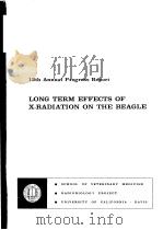 LONG TERM EFFECTS OF XPADIATION ON THE BEAGLE     PDF电子版封面    A·C·ANDERSEN 