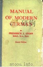 MANUAL OF MODERN GERMAN     PDF电子版封面    J·STOPP 