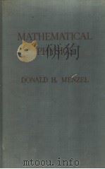 MATHEMATICAL PHYSICS     PDF电子版封面    DONALD H.MENZEL 