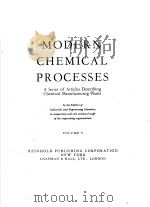 MODERN CHEMICAL PROCESSES VOLUME Ⅴ     PDF电子版封面     