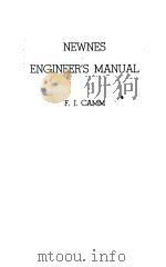 NEWNES ENGINEER‘S MANUAL     PDF电子版封面    F.J.CAMM 