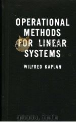 OPERATIONAL METHODS FOR LINEAR SYSTEMS（1962 PDF版）