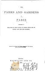 PARKS AND GARKENS PARIS OF PARIS     PDF电子版封面    W·ROBINSON F·L·S 