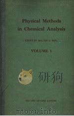 PHYSICAL METHOLDS IN CHEMICAL ANALYSIS EDITED BY WALTER G BEPL VOLUME Ⅰ     PDF电子版封面    WALTER G·BERL 