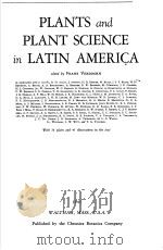 PLANTS AND PLANT SCIENCE IN LATIN AMERICA     PDF电子版封面    WALTHAM MASS 