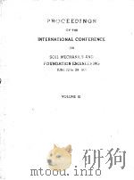 PROCEEDINGS OF THE INTERNATIONAL CONFERENCE ON SOIL MECHANICS AND FOUNDATION ENGINEERING JUNE 22 TO     PDF电子版封面     