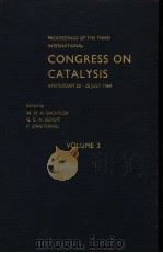 PROCEEDINGS OF THE THIRD INTERNATIONAL CONGRESS ON CATALYSIS VOLUME Ⅱ     PDF电子版封面     