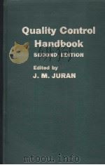 QUALITY COMTROL HANDBOOK     PDF电子版封面    J·M·JURAN EDITOR-IN-CHIDR 