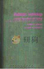 RADIATION TECHNOLOGY IN FOOD AGRICULTURE AND BIOLOGY（ PDF版）