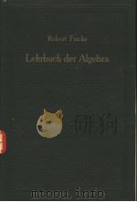 ROBERT FRICKE LEHRBUCH DER ALGEBRA Ⅱ     PDF电子版封面     