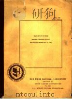 SOLID STATE DIVISION ANNUAL PROGRESS REPORT FOR PERIOD ENDING MAY 31，1963     PDF电子版封面    D.S.BILLINGTON，DIRECTOR  J.H.C 