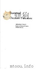 Statistical Decision Functions     PDF电子版封面    ABRAHAM WALD 