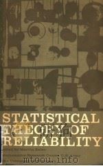 STATISTICAL THEORY OF RELIABILITY     PDF电子版封面    MARVIN ZELEN 