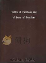 TABLES OF FUNCTIONS AND OF ZEROS OF FUNCTIONS     PDF电子版封面     