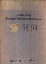 TABLES OF THE BINOMIAL PROBABILITY DISTRIBUTION     PDF电子版封面     