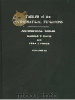 TABLES OF THE MATHEMATICAL FUNCTIONS ARITHMETICAL TABLES     PDF电子版封面    HAROLD T.DAVIS 
