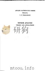 TENSOR ANALYSIS THEORY AND APPLICATIONS     PDF电子版封面     