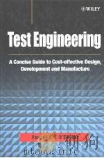 TEST ENGINEERING  A CONCISE GUIDE TO COST-EFFECTIVE DESING，DEVELOPMENT AND MANUFACTURE（ PDF版）