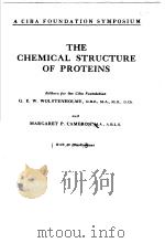 THE CHEMICAL STRUCTURE OF PROTEINS     PDF电子版封面    MARGARET P·CAMERON M·A· A·B·L· 