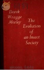 THE EVOLUTION OF AN INSECT SOCIETY（ PDF版）