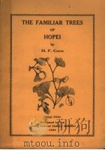 THE FAMILIAR TREES OF HOPEI     PDF电子版封面    H.F.CHOW 