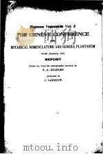 THE GENEVE CONFERENCE ON BOTANICAL NOMENCLATURE AND GENERA PLANTARUM（ PDF版）