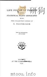 THE IFE FORMS OF PLANTS AND STATISTICAL PLANT GEOGRAPHY（ PDF版）