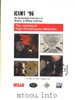 THE INTERNATIONAL CONFERENCE ON ADVANCES IN WELDING TECHNOLOGY：THE JOINING OF HIGH-PERFORMANCE MATER（1996 PDF版）