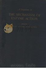 THE MECHANISM OF ENZYME ACTION（ PDF版）