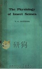 THE PHYSIOLOGY OF INSECT SENSES（ PDF版）