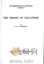 THE THEORY OF VALUATION     PDF电子版封面    O.F.G.SCHILLING 
