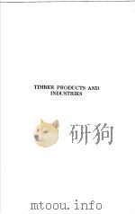TIMBER PRODUCTS AND INDUSTRIES（ PDF版）