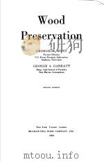 WOOD PRESERVATION     PDF电子版封面    GEORGE M.HUNT 