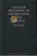 CELLULAR MECHAISMS IN DIFFERENTIATION AND GROWTH（ PDF版）