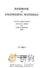 HANDBOOK OF ENGINEERING MATERIALS     PDF电子版封面    DOUGLAS F.MINER  JOHN B.SEASTO 
