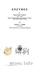 ENZYMES SECOND EDITION     PDF电子版封面    MALCOLM DIXON  EDWIN C.WEBB 