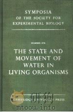 THE STATE AND MOVEMENT OF WATER IN LIVING ORGANISMS（ PDF版）