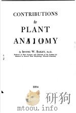 CONTRIBUTIONS TO PLANT ANATOMY（ PDF版）