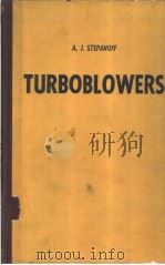 TURBOBLOWERS THEORY，DESIGN，AND APPLICATION OF CENTRIFUGAL AND AXIAL FLOW COMPRESSORS AND FANS（ PDF版）
