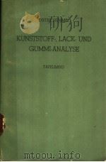 KUNSTSTOFF-、LACK-UND GUMMI-ANALYSE TAEELBAND     PDF电子版封面     