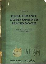 ELECTRONIC COMPONENTS HANDBOOK VOLUME THREE     PDF电子版封面     