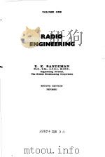 RADIO ENGINEERING VOLUME ONE     PDF电子版封面    E.K.SANDEMAN 