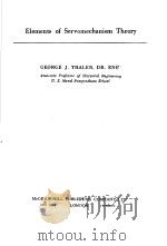 ELEMENTS OF SERVOMECHANISM THEORY     PDF电子版封面    GEORGE J.THALER 