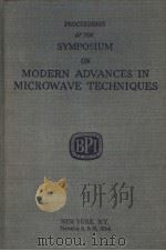 PROCEEDINGS OF THE SYMPOSIUM ON MODERN ADVANCES IN MICROWAVE TECHNIQUES     PDF电子版封面     