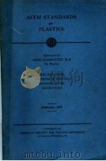 ASTM STANDARDS ON PLASTICS 1957     PDF电子版封面    ASTM COMMITTEE 