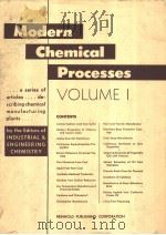 MODERN CHEMICAL PROCESSES VOLUME 1     PDF电子版封面     