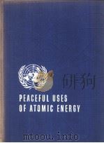PROCEEDINGS OF THE INTERNATIONAL CONFERENCE ON THE PEACEFUL USES OF ATOMIC ENERGY VOLUME 2 PHYSICS;R     PDF电子版封面     