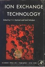 ION EXCHANGE TECHNOLOGY     PDF电子版封面    F.C.NACHOD JACK SCHUBERT 